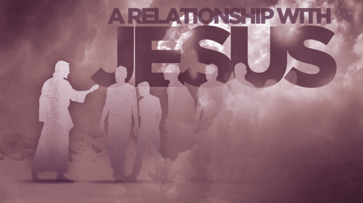 KEEPING A RELATIONSHIP WITH CHRIST JESUS (2) - The Lord's Sanctuary