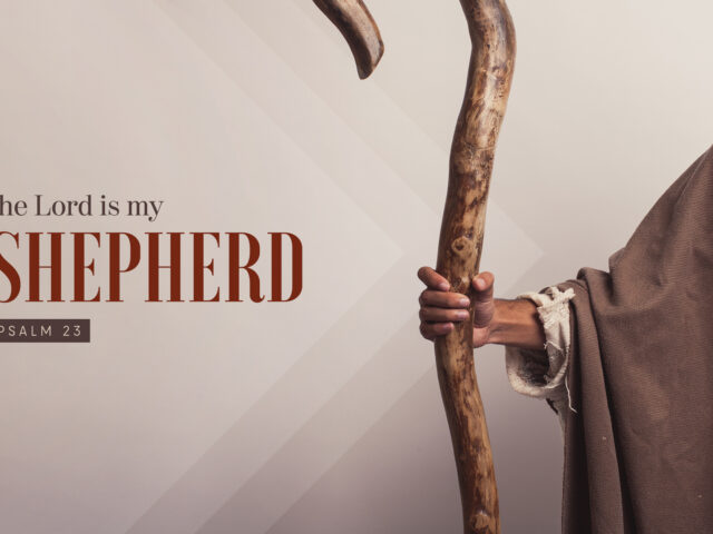 the-lord-is-my-shepherd